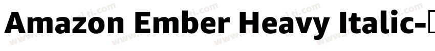 Amazon Ember Heavy Italic字体转换
